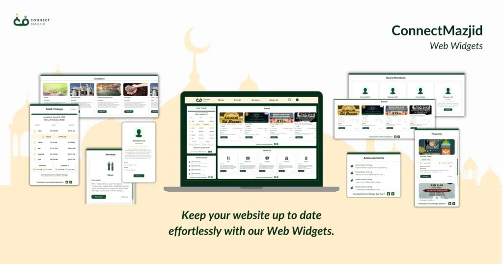 “ConnectMazjid web widgets ,an all-in-one masjid website solution to display salah timings, events, announcements, and programs automatically.