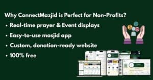 ConnectMazjid: Real-time prayer displays, masjid app, and donation-ready website for non-profit