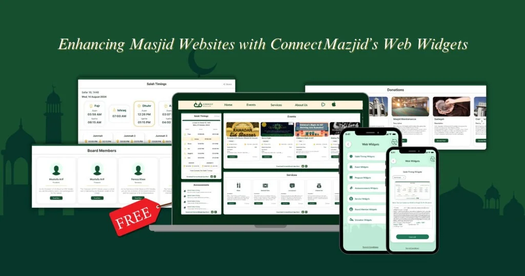 ConnectMazjid Web Widgets – The best and free solution for masjid management. Enhance your masjid website with easy-to-use widgets for prayer times, events, and announcements. Perfect for portrait mode or landscape mode display.