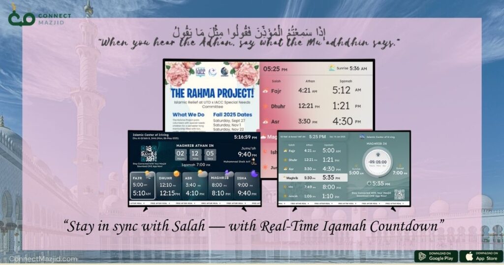 Masjid display systems with Iqamah countdown showing accurate Salah timings and Iqamah timings updates by ConnectMazjid