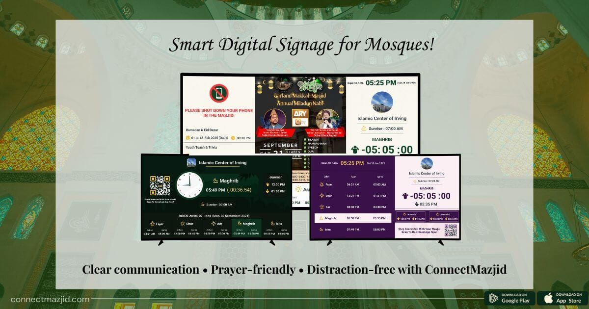 Digital Signage for Mosques with Prayer Time Display: Why ConnectMazjid’s Auto Blackout Makes a Difference